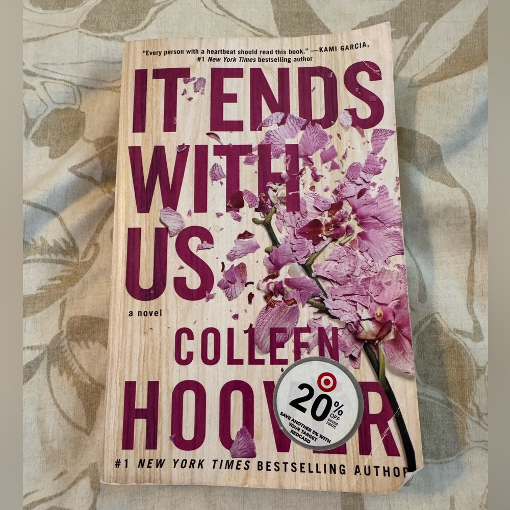 “It Ends with Us” by Colleen Hoover paperback.